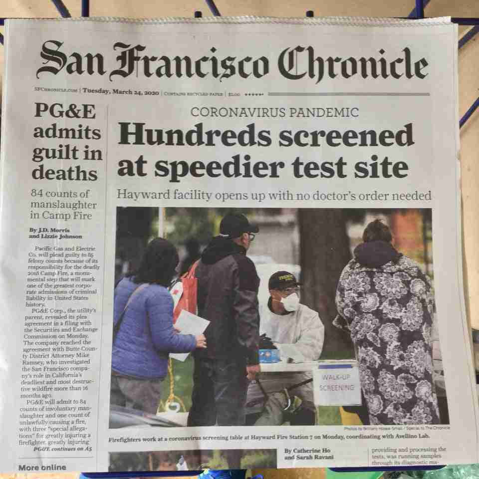 San Francisco Chronicle newspaper front page above the fold on March 24th, 2020, with large print headline: Hundreds screened at speedier test site / Hayward facility opens up with no doctors order needed.