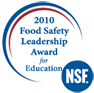 NSF 2010 Food Safety Leadership Award for Education